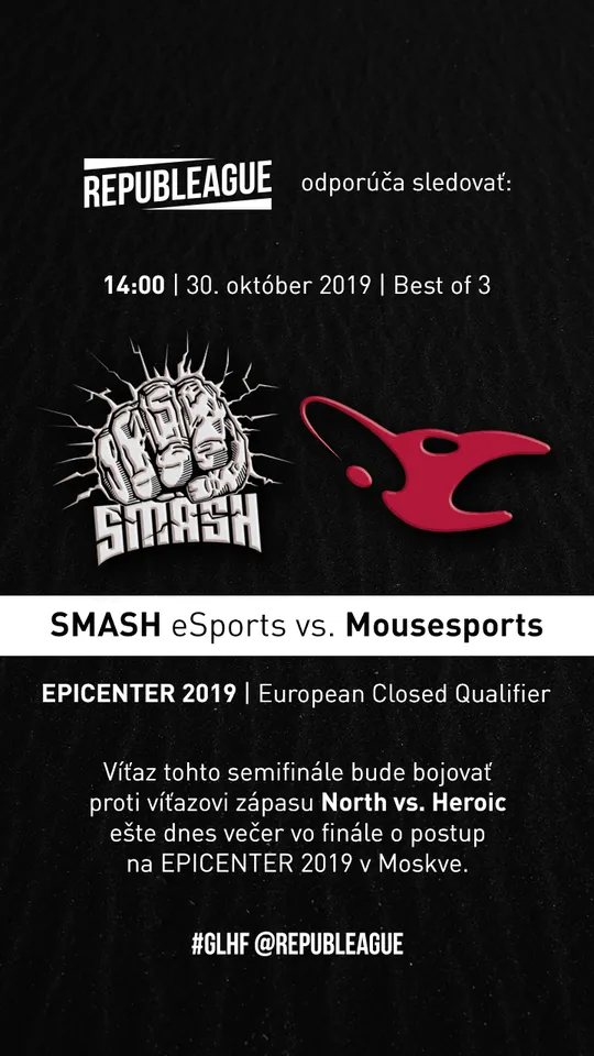 Story REPUBLEAGUE s odporúčaním zápasu SMASH vs Mousesports na EPICENTER 2019